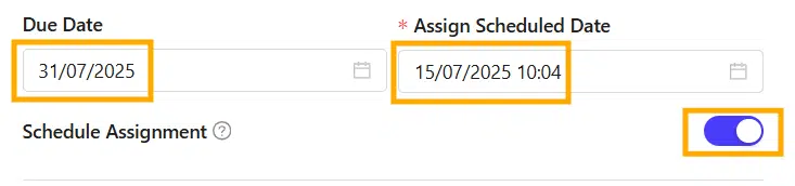 Schedule the Assignment