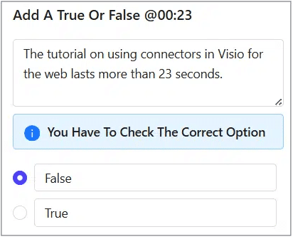 Prompts the user to select the correct answer