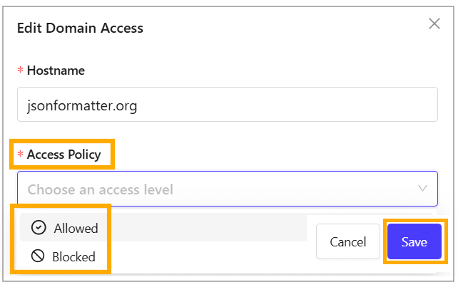 Select the Access Policy Select the Access Policy