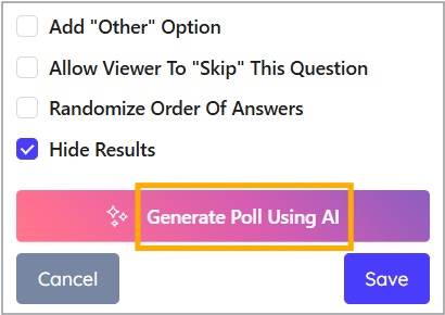Click Generate Poll Using AI Click Generate Poll Using AI
