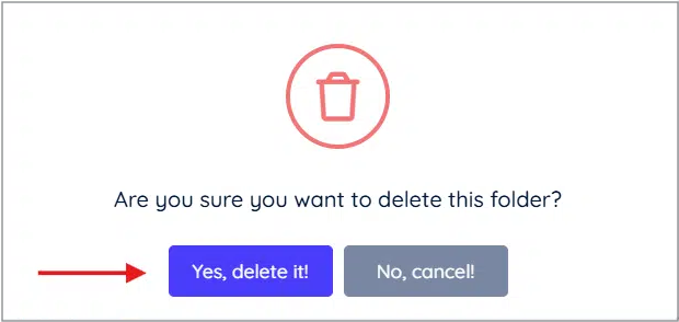 Delete Permanently Confirmation