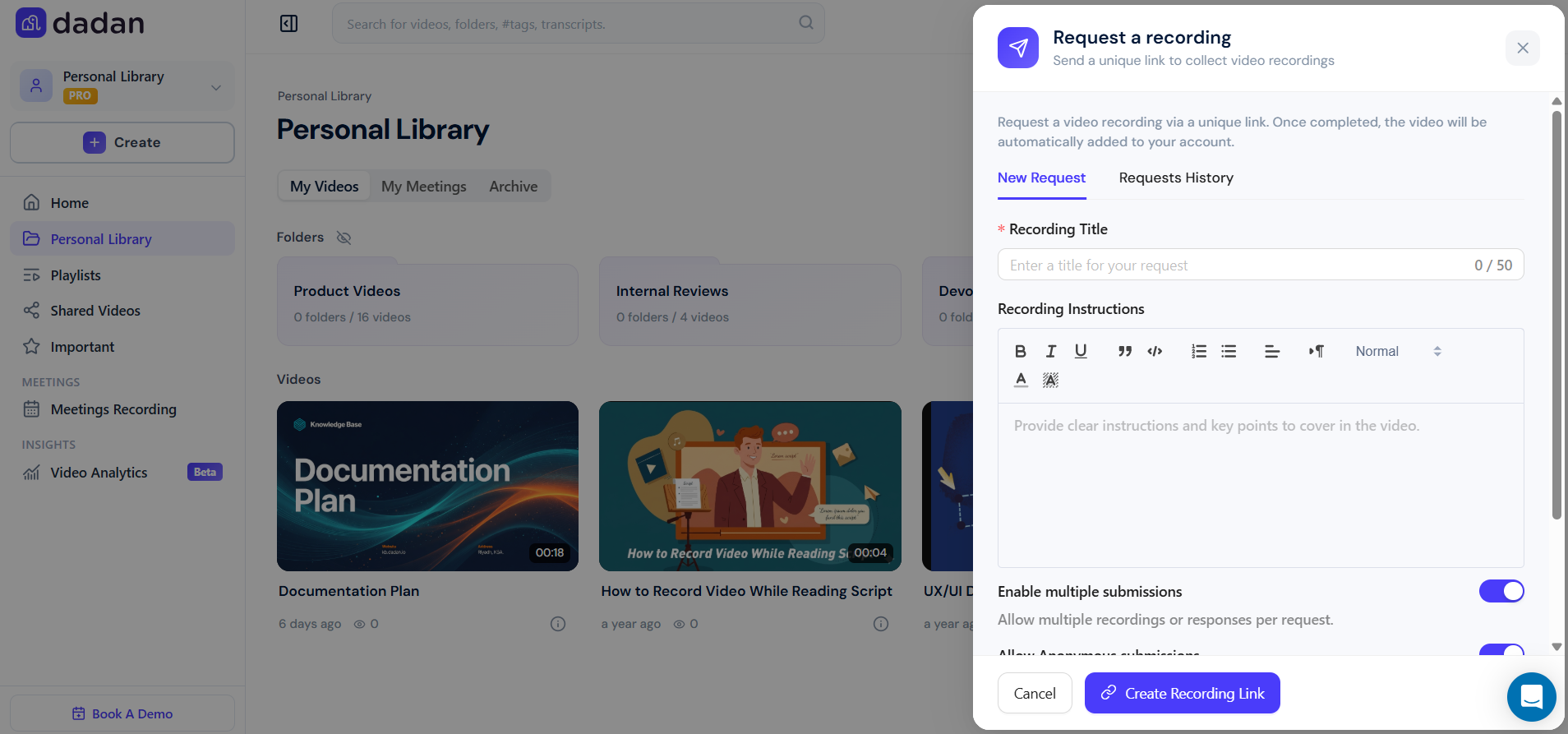 Request a recording panel