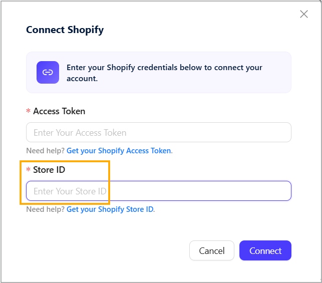 Enter your Shopify Store ID Enter your Shopify Store ID