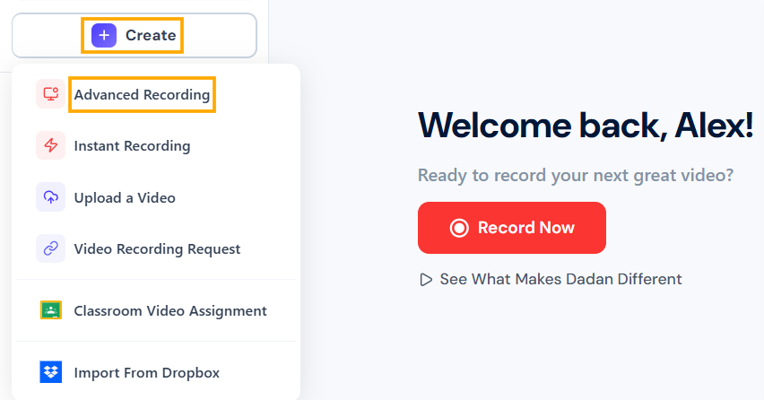 Click Create > Advanced Recording Click Create > Advanced Recording